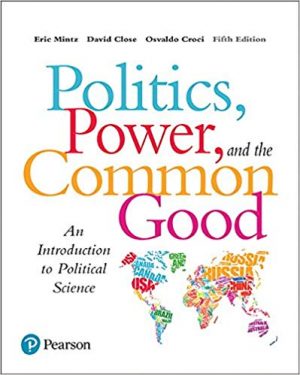 politics power and the common good an introduction to political science 5th edition mintz test bank