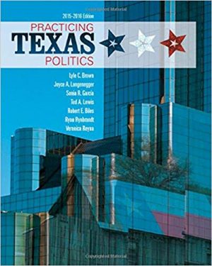 practicing texas politics 16th edition brown test bank