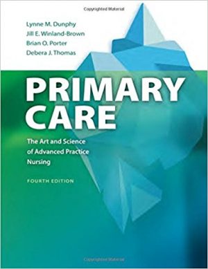 primary care art and science of advanced practice nursing 4th edition dunphy test bank