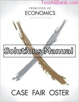 principles of economics 10th edition case solutions manual