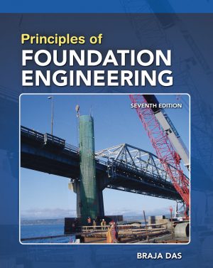 principles of foundation engineering si edition 7th edition das solutions manual