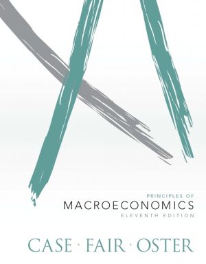 principles of macroeconomics 11th edition case solutions manual