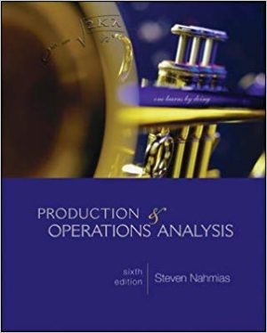 production and operations analysis 6th edition nahmias solutions manual