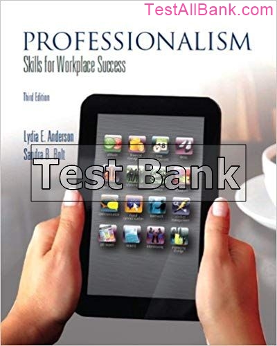 Professionalism Skills For Workplace Success 3rd Edition Anderson Test Bank