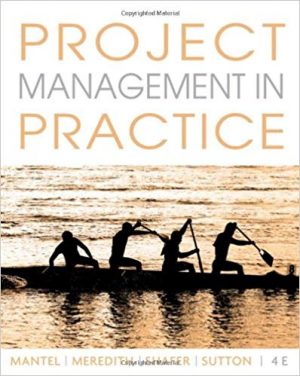 project management in practice 4th edition mantel test bank