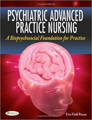 psychiatric advanced practice nursing 1st edition perese test bank
