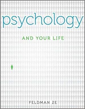 psychology and your life 2nd edition feldman test bank