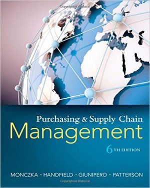 purchasing and supply chain management 6th edition monczka solutions manual