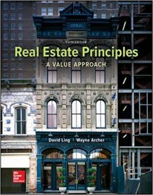 real estate principles a value approach 5th edition ling test bank