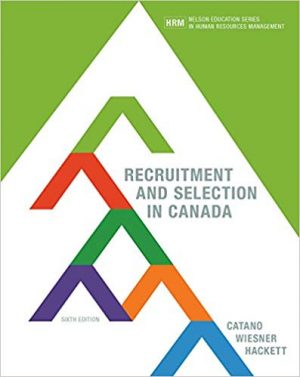 recruitment and selection in canada canadian 6th edition catano test bank