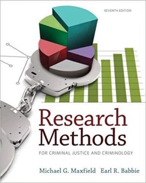 research methods for criminal justice and criminology 7th edition maxfield test bank