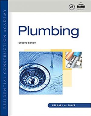 residential construction academy plumbing 2nd edition joyce test bank