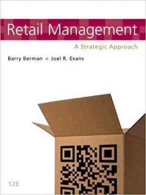 retail management a strategic approach 12th edition berman test bank