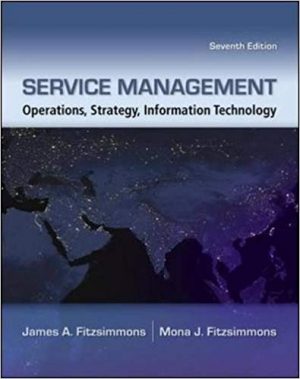 service management operations strategy information technology 7th edition fitzsimmons solutions manual