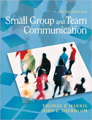 small group and team communication 5th edition harris test bank