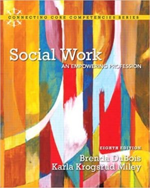 social work an empowering profession 8th edition dubois test bank