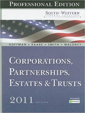 south western federal taxation 2011 corporations partnerships estates and trusts professional version 34th edition hoffman test bank
