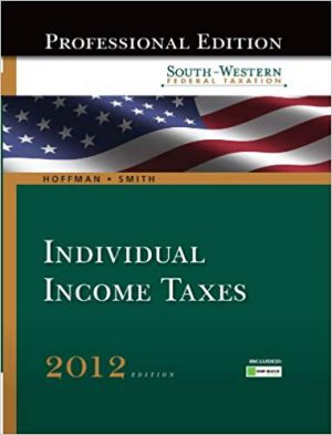 south western federal taxation 2012 individual income taxes 35th edition hoffman solutions manual