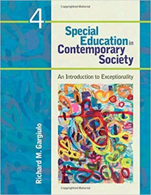 special education in contemporary society an introduction to exceptionality 4th edition gargiulo test bank
