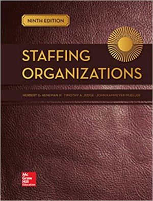 staffing organizations 9th edition heneman solutions manual
