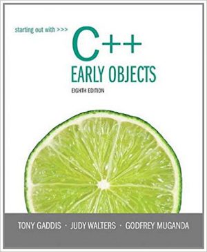 starting out with c early objects 8th edition gaddis test bank