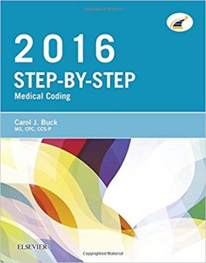 step by step medical coding 2016 1st edition buck test bank