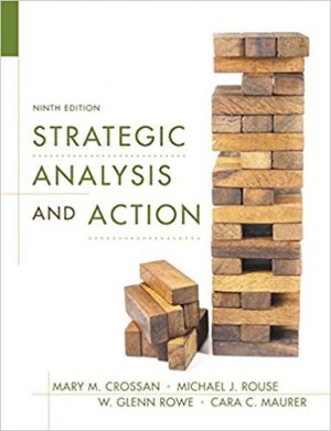 strategic analysis and action 9th edition crossan test bank