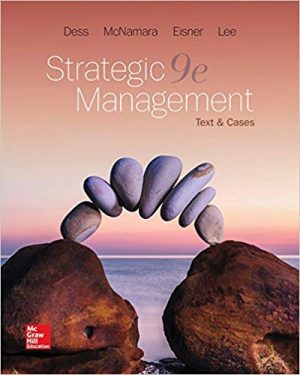 strategic management text and cases 9th edition dess test bank