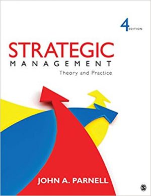 strategic management theory and practice 4th edition parnell solutions manual