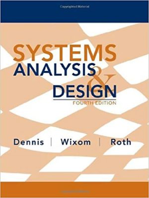 systems analysis and design 4th edition dennis test bank