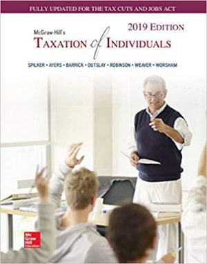 taxation of individuals 2019 edition 10th edition spilker test bank