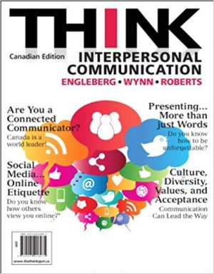 think interpersonal communication canadian 1st edition engleberg test bank