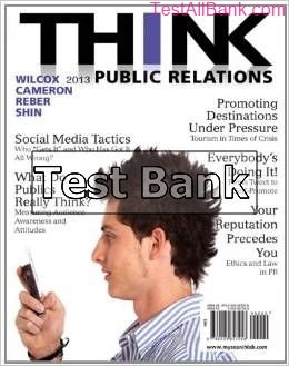 think public relations 2nd edition wilcox test bank