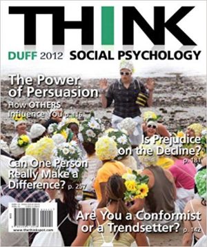 think social psychology 2012 edition 1st edition duff test bank