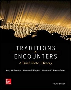 traditions and encounters a brief global history 4th edition bentley test bank