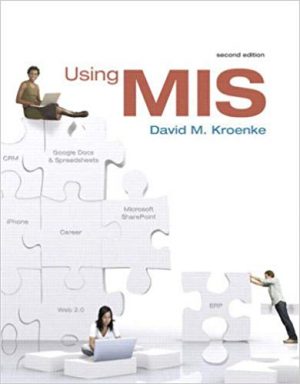using mis 2nd edition kroenke test bank