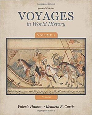 voyages in world history volume 1 to 1600 2nd edition hansen test bank