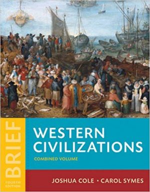 western civilizations their history and their culture brief 4th edition cole test bank