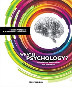 what is psychology foundations applications and integration 4th edition pastorino test bank