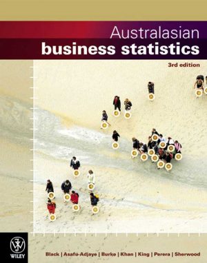 australasian business statistics 3rd edition black test bank