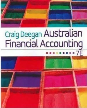 australian financial accounting 7th edition deegan solutions manual