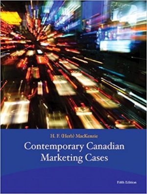 contemporary canadian marketing cases 5th edition mackenzie solutions manual