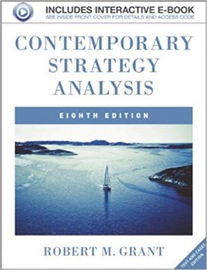 contemporary strategy analysis text and cases 8th edition grant test bank