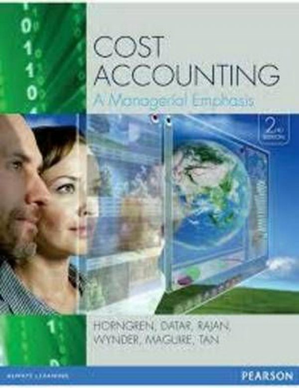 cost accounting a managerial emphasis 2nd edition horngren solutions manual