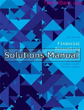 financial accounting an integrated approach 6th edition sivabalan solutions manual