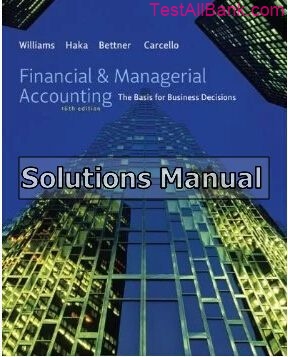 financial and managerial accounting 16th edition stevenson solutions manual
