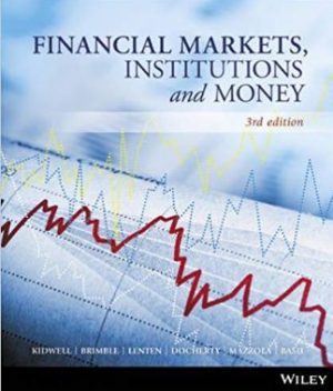 financial markets institutions and money 3rd edition kidwell test bank