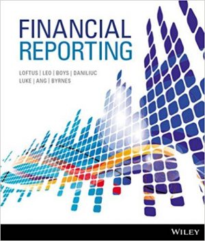financial reporting 1st edition loftus test bank