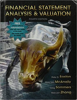 financial statement analysis and valuation 4th edition easton solutions manual