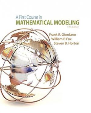 first course in mathematical modeling 5th edition giordano solutions manual